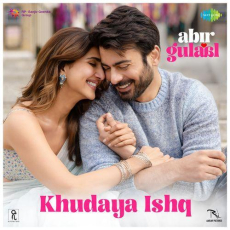 Khudaya Ishq Abir Gulaal Khudaya Ishq Abir Gulaal